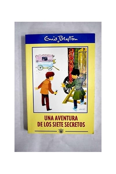 Una aventura de los Siete Secretos